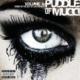 Puddle of Mudd - Volume 4: Songs In The Key Of Love & Hate