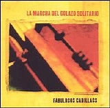 Los Fabulosos Cadillacs - La marcha del golazo solitario