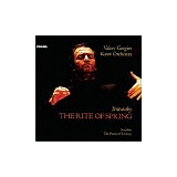 Valery Gergiev - Stravinsky: The Rite of Spring;  Scriabin: Poem of Ecstasy