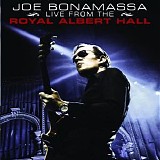 Joe Bonamassa - Joe Bonamassa Live From The Royal Albert Hall