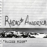 Radio America - Raise High