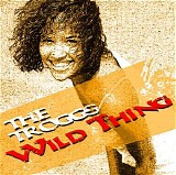 The Troggs - Wild Thing