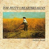 Tom Petty & the Heartbreakers - Southern Accents