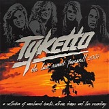 Tyketto - The Last Sunset (Farewell 2007)