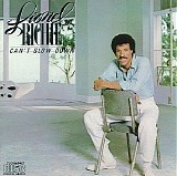 Lionel Richie - Can't Slow Down