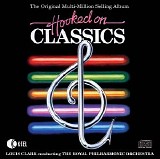 Louis Clark - Hooked On Classics