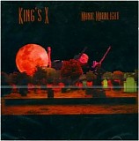 King's X - Manic Moonlight
