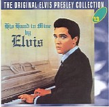 Presley, Elvis - His Hand In Mine