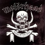 MotÃ¶rhead - March Or Die