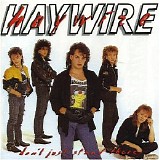 Haywire - Don't Just Stand There
