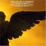 Graham Lindsey - Hell Under the Skullbones