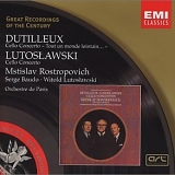 Mstislav Rostropovich - Dutilleux and Lutoslawski: Cello Concertos