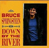 Bruce Springsteen - Down By The River