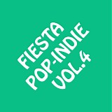 Various artists - Fiesta Pop Indie Vol.4