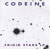 Codeine - Frigid Stars