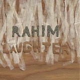 Rahim - Laughter