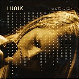 Lunik - Life Is on Our Side