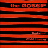 Gossip - That's Not What I Heard