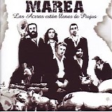 Marea - Las Aceras Estan LLenas De Piojos
