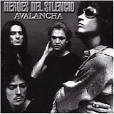 HÃ©roes Del Silencio - Avalancha