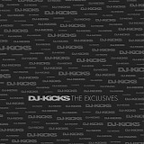 Dj-Kicks - The Exclusives