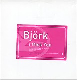 BjÃ¶rk - I Miss You