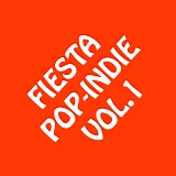 Various artists - Fiesta Pop Indie Vol.1