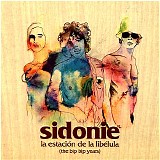 Sidonie - La Estacion De La Libelula