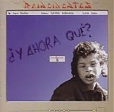 Reincidentes - Â¿Y ahora que?