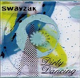 Swayzak - Dirty Dancing