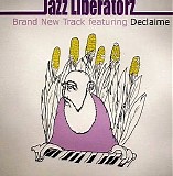 Jazz Liberatorz - Music Makes the World Go Round