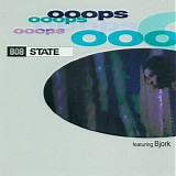 BjÃ¶rk & 808 State - Ooops