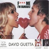 David Guetta - Just a Little More Love/Vol. 2-Fuck Me I'm Famous