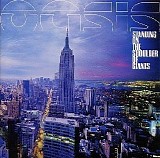 Oasis - Standing on the Shoulder of Giants