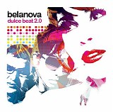 Belanova - Dulce Beat