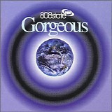 808 State - Gorgeous