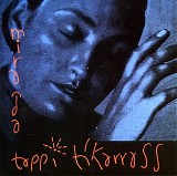 Björk & Tappi Tikarrass - Miranda