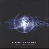 Within Temptation - The Silent Force