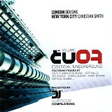 Ben Sims & Christian Smith - Essential Underground Vol 7