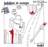 BjÃ¶rk (KUKL) - Holidays in Europe (The Naughty Nought)