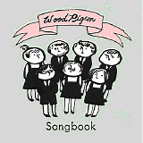 Woodpigeon - Songbook