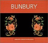 Bunbury - PequeÃ±o Cabaret Ambulante