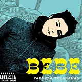 Bebe - Pafuera TelaraÃ±as (Ed. Especial)