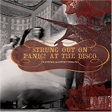 Panic! At The Disco - Strung out on Panic! At the Disco A String Quartet Tribute