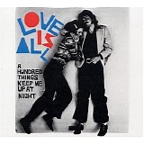 Love is All - A Hundred Things Keep Me Up At Night
