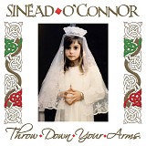 SinÃ©ad O'Connor - Throw Down Your Arms
