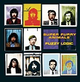 Super Furry Animals - Fuzzy Logic
