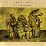 El NiÃ±o Gusano - FantÃ¡stico Entre Los Pinos