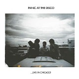 Panic! At The Disco - Live in Chicago