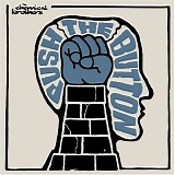 Chemical Brothers - Push the Button